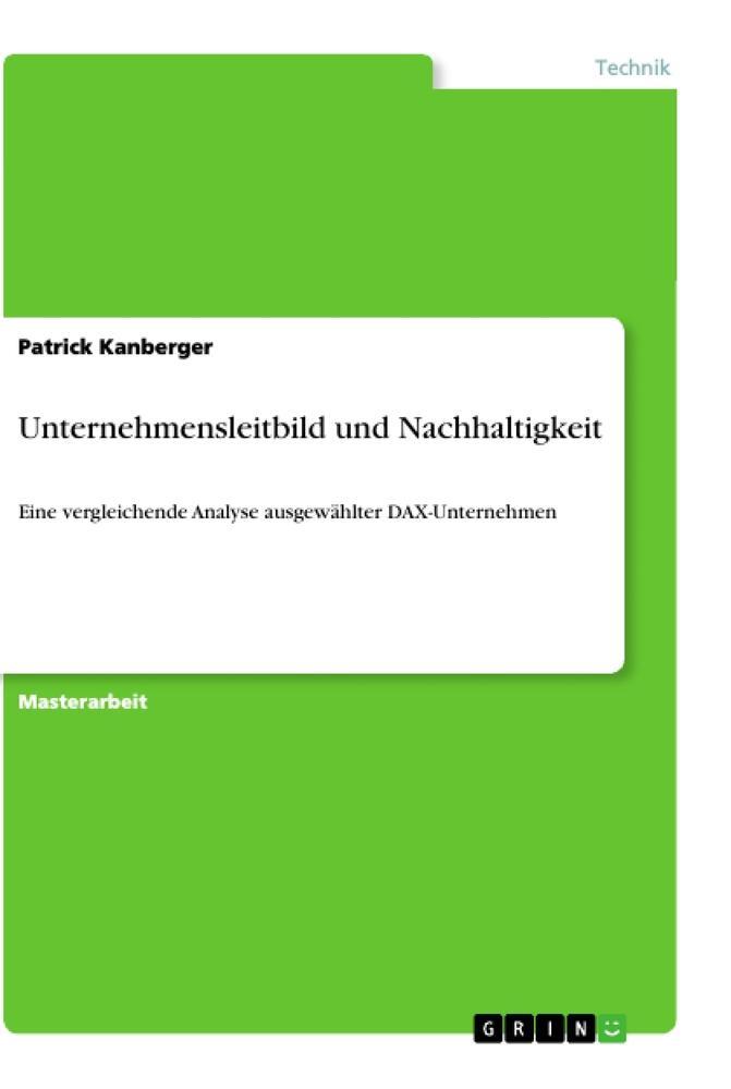 Unternehmensleitbild Und Nachhaltigkeit | Patrick Kanberger | Deutsch