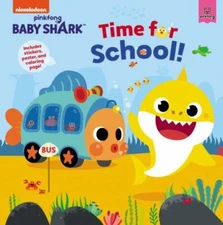 Baby Shark: Time for School! - hardcover, Pinkfong, 9780063042889