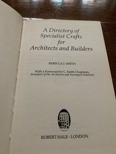 A Directory Of Specialist Crafts For Architects & Builders ISBN 0-7090-3934-4 - Picture 3 of 5