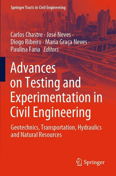 Advances On Testing And Experimentation In Civil Engineering | Chastre (U. A.)-image