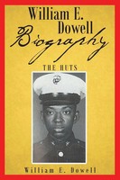 William E Dowell - Biography William E. Dowell Taschenbuch Englisch 2016