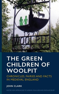 John Clark | The Green Children of Woolpit | Buch | Englisch (2024)