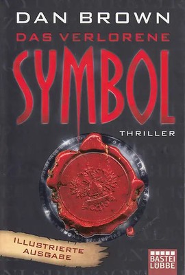 Das verlorene Symbol. Illustrierte Ausgabe. Robert Langdon, Bd. 3