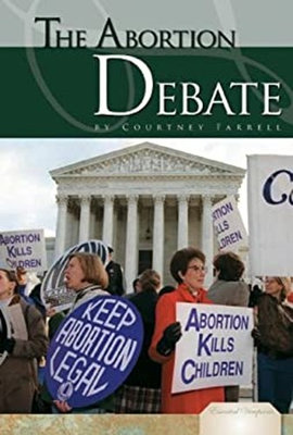 #ad The Abortion Debate Library Binding Courtney Farrell $13.26