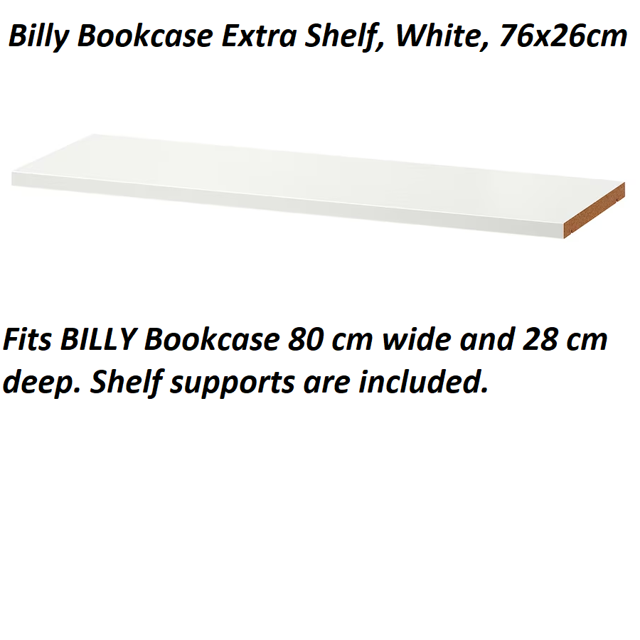 IKEA BILLY Bookcase Extra Shelf White 76x26 cm Billy Unit Storage