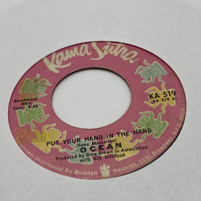 Ocean - Put Your Hand In The Hand / Tear Down The Fences - Karma Sutra KA 519