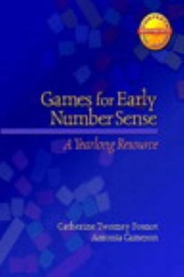 Games for Early Number Sense: A Yearlong Resource (Contexts for Learning Mathema