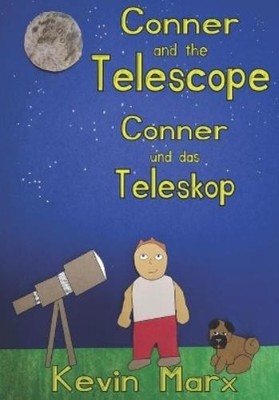 Kevin Marx Conner and the Telescope Conner und das Teles (Paperback) (UK IMPORT)