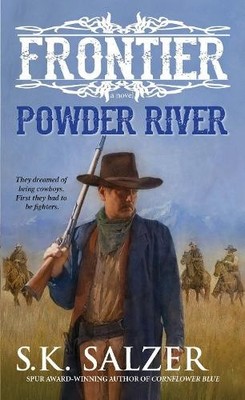 Powder River by Salzer, S. K.