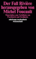 Der Fall RivièRe Herausgegeben Von Michel Foucault | Michel Foucault | Buch
