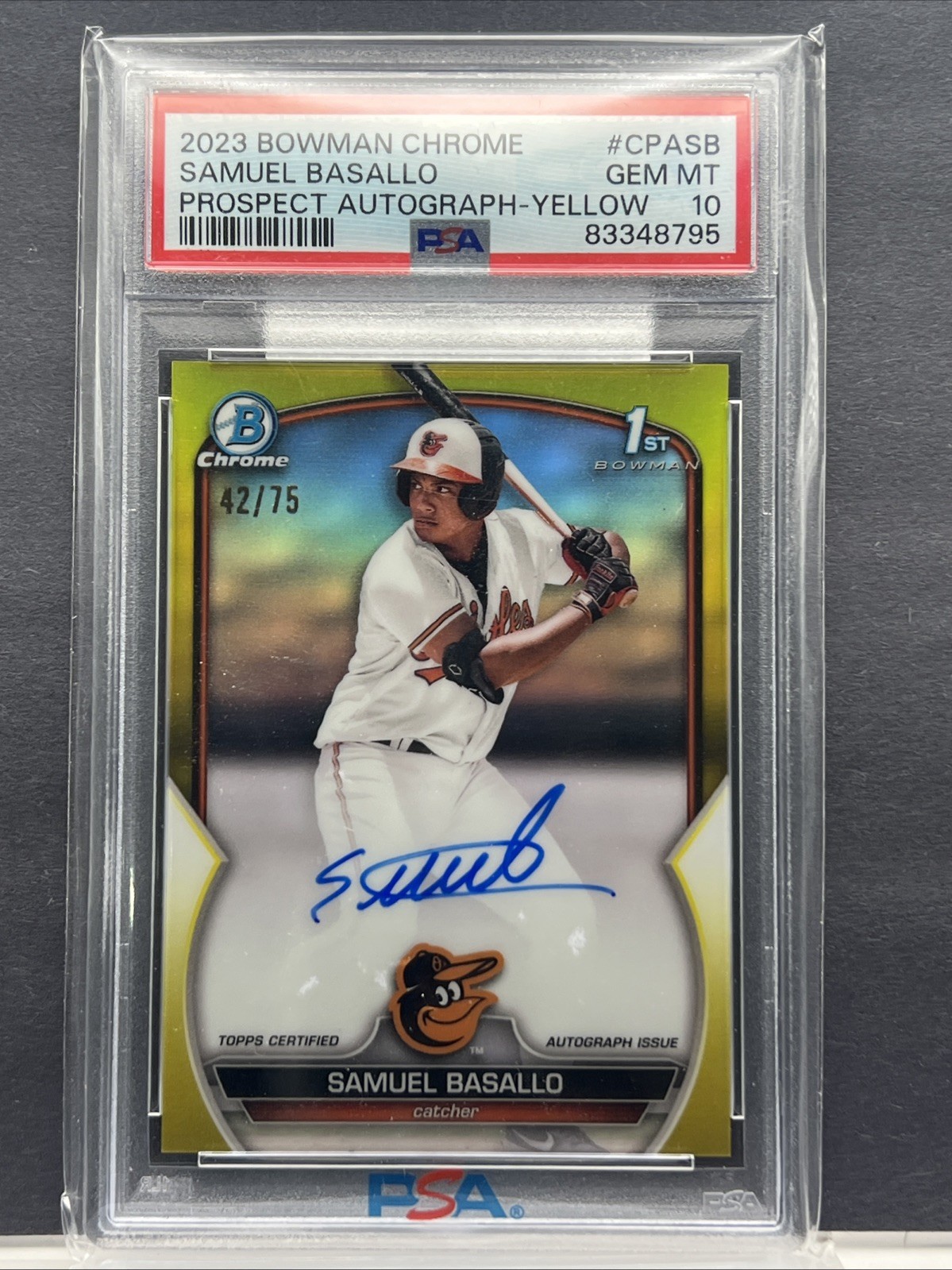 2023 Bowman Chrome Samuel Basallo 1st Auto Yellow /75 #CPA-SB PSA 10 Orioles