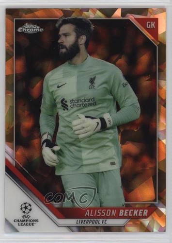 Alisson Becker [Orange] #46 2021 Topps Chrome Sapphire UEFA Champions League card