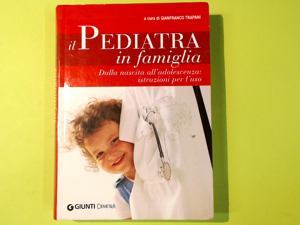 IL PEDIATRA IN FAMIGLIA TRAPANI GIUNTI DEMETRA