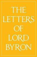 The Letters Of Lord Byron Lord Byron Taschenbuch Kartoniert / Broschiert 2014