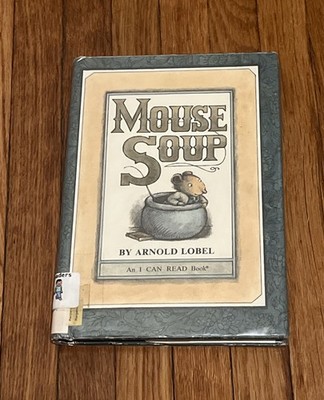Mouse Soup By Arnold Lobel 1977 HC DJ