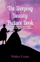 Walter Crane | The Sleeping Beauty Picture Book | Taschenbuch | Englisch (2018)