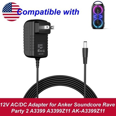 12V AC/DC Adapter for Anker Soundcore Rave Party 2 A3399 A3399Z11 AK-A3399Z11