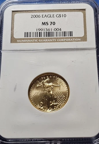 A 2006 1/4 oz $10 American Gold Eagle MS-70 NGC