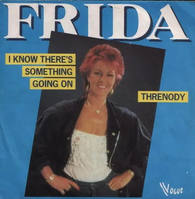 Frida I Know Theres Something Going On PAPER LABELS Vinyl Single 7inch