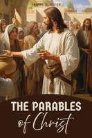 The Parables Of Christ James E. Kifer Taschenbuch Englisch 2024 New Harbor Press
