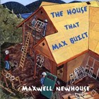 The House That Max Built by Maxwell Newhouse (Hardback, 2011)
