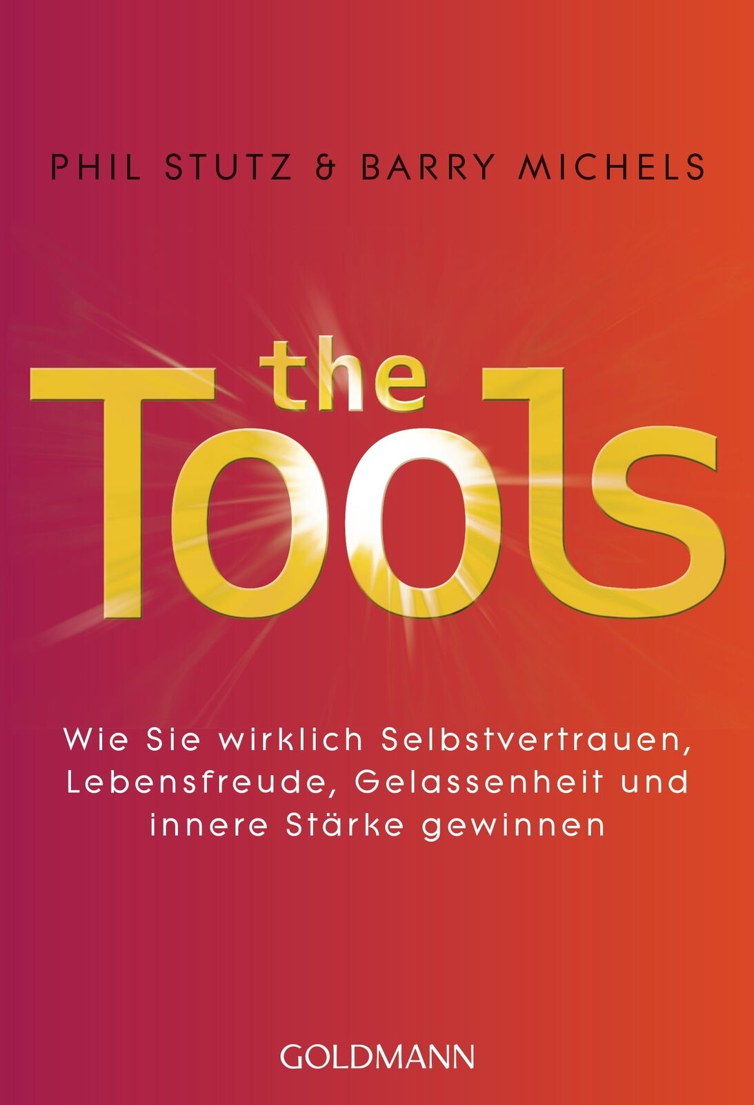 Thumbnail - Phil Stutz; Barry Michels; Erika Ifang / The Tools
