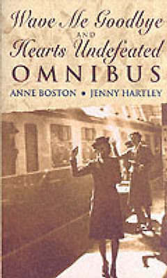 Wave Me Goodbye / Hearts Undefeated Omnibus. Wave... by Hartley, Jenny Paperback