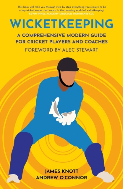 Wicket Keeping by Andy O’Connor (Paperback Book)