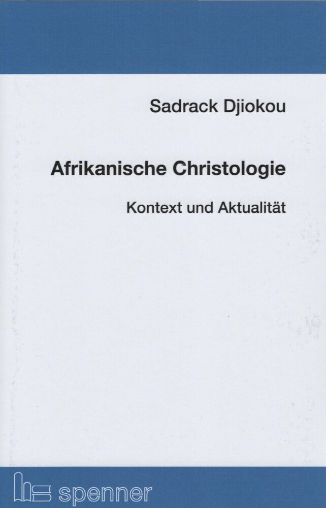 Thumbnail - Sadrack Djiokou | Afrikanische Christologie. | Taschenbuch | Deutsch