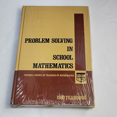 Problem Solving in School Mathematics, 1980 Yearbook Hardcover