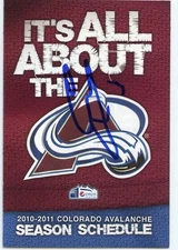 CAMERON GAUNCE AUTOGRAPH AUTO 10/11 COLORADO AVALANCHE POCKET SCHEDULE *33644