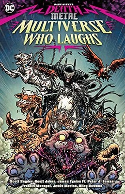 DARK NIGHTS: DEATH METAL: THE MULTIVERSE WHO LAUGHS By Various & Various *VG+*