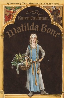 Matilda Bone by Cushman, Karen, Acceptable Book