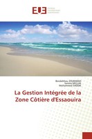 Bendahhou Zourarah (U. A.) | La Gestion IntéGréE De La Zone CôTièRe D'essaouira