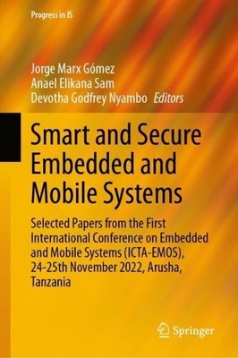 Intelligente und sichere eingebettete und mobile Systeme - 9783031566028