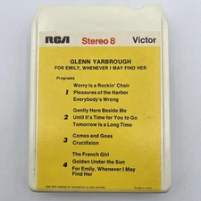 Glenn Yarbrough - For Emily - Restored 8 Track Tape - New Pad and Splice
