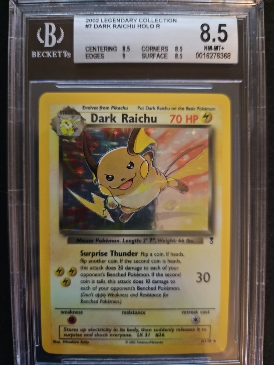 Pokémon BGS 8.5 NM MT+ Dark Raichu Holo 7/110 2002 Legendary