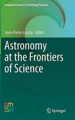 Astronomy at the Frontiers of Science (Integrate, , Very Good