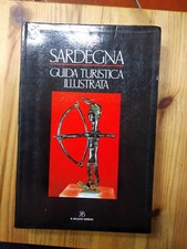 SARDEGNA GUIDA TURISTICA ILLUSTRATA di DINO SATTA, ed BALZANO