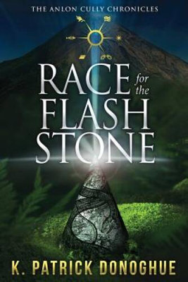 Race for the Flash Stone (The Anlon Cully Chronicles) (Volume 2) - VERY GOOD