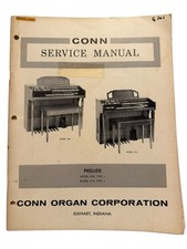 Conn Organ Prelude 304 314 Type 1 Service Repair Shop Manual Schematics