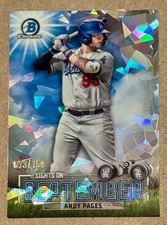 2023 Bowman Chrome - Andy Pages (RC) /150  Sights On September Cracked Ice 