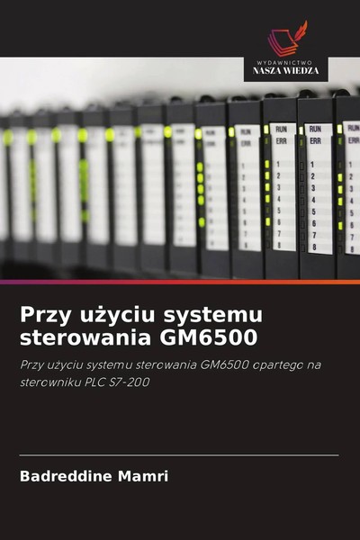 Badreddine Mamri | Przy U¿Yciu Systemu Sterowania GM6500 | Taschenbuch (2026)-image