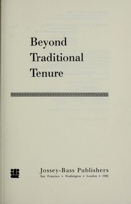 Beyond Traditional Tenure Hardcover Richard P., Ford, Andrew T. C