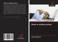 Ceasar Dlamini | Stres W Miejscu Pracy | Taschenbuch | Polnisch (2021)
