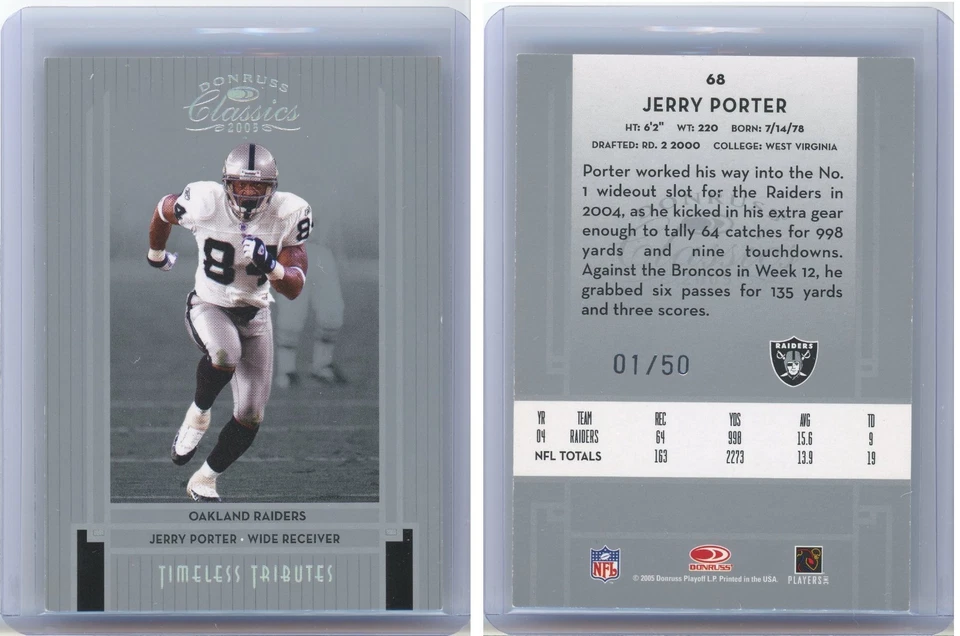 2005 Donruss Classics Jerry Porter #68 Timeless Tributes Silver 1/50 Raiders - Image 3 of 3