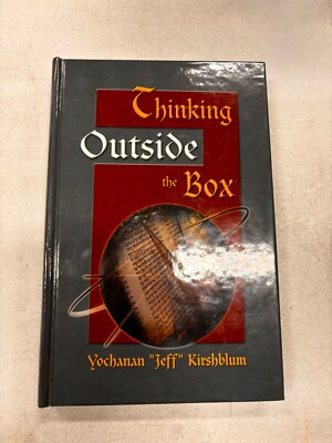 Thinking Outside the Box by Yochanan  Jeff  Kirshblum Shmos- Hardcover