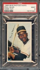 1969 MLB PHOTOSTAMPS PAUL BLAIR HAND CUT PSA MINT 9 