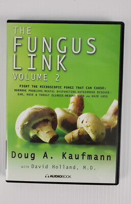 The Fungus Link - Volume 2 4-Disc Audiobook by Doug A. Kaufman & David Holland