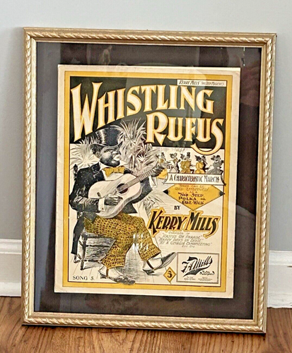 Antique "Whistling Rufus" Framed Print in color with separate sheet music pages
